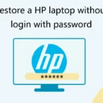 Factory Reset HP Laptop Without Password